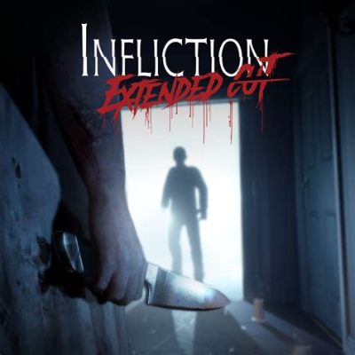  Infliction: Extended Cut - Pelottava ja Hautava Tutkimus Aitojen Hirviöiden Jälkeen!